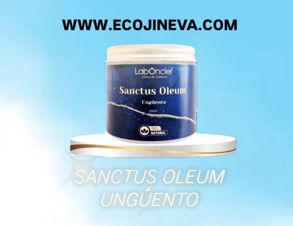 SANCTUS OLEUM UNGÜENTO
